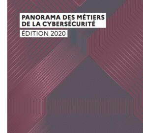 Panorama des métiers de la cybersécurité